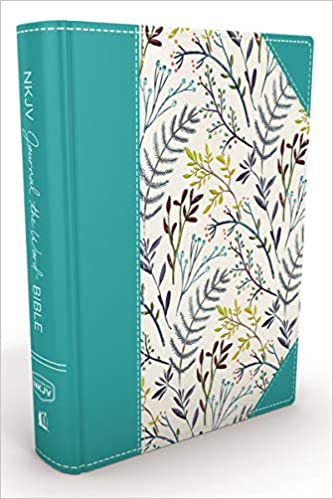 NKJV JOURNAL THE WORD BIBLE TEAL FLORAL HC