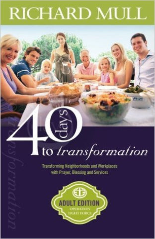 40 Days to Transformation by Richard Mull