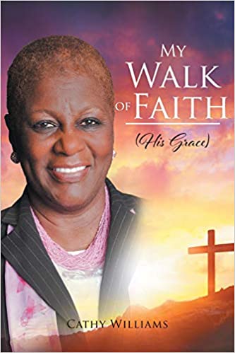 Walk of Faith By Cathy Williams